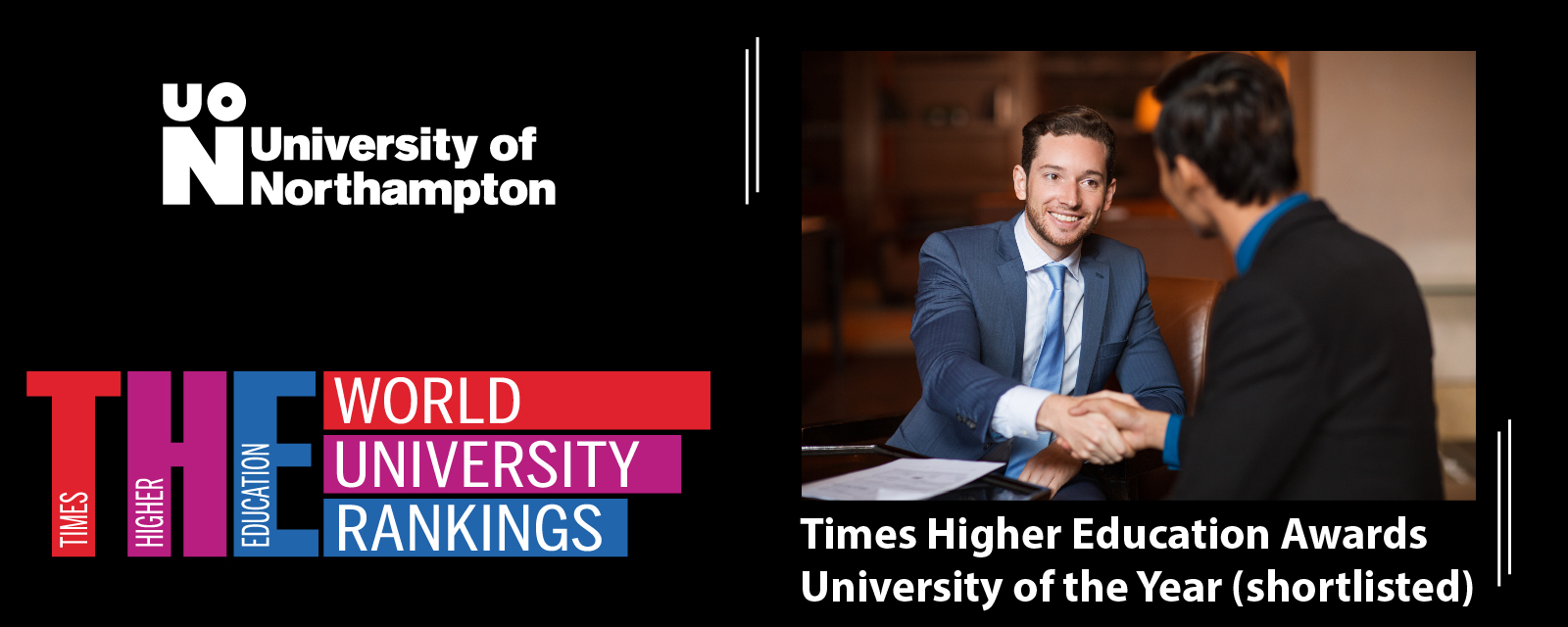 Times Higher Education Awards University of the Year (shortlisted)
